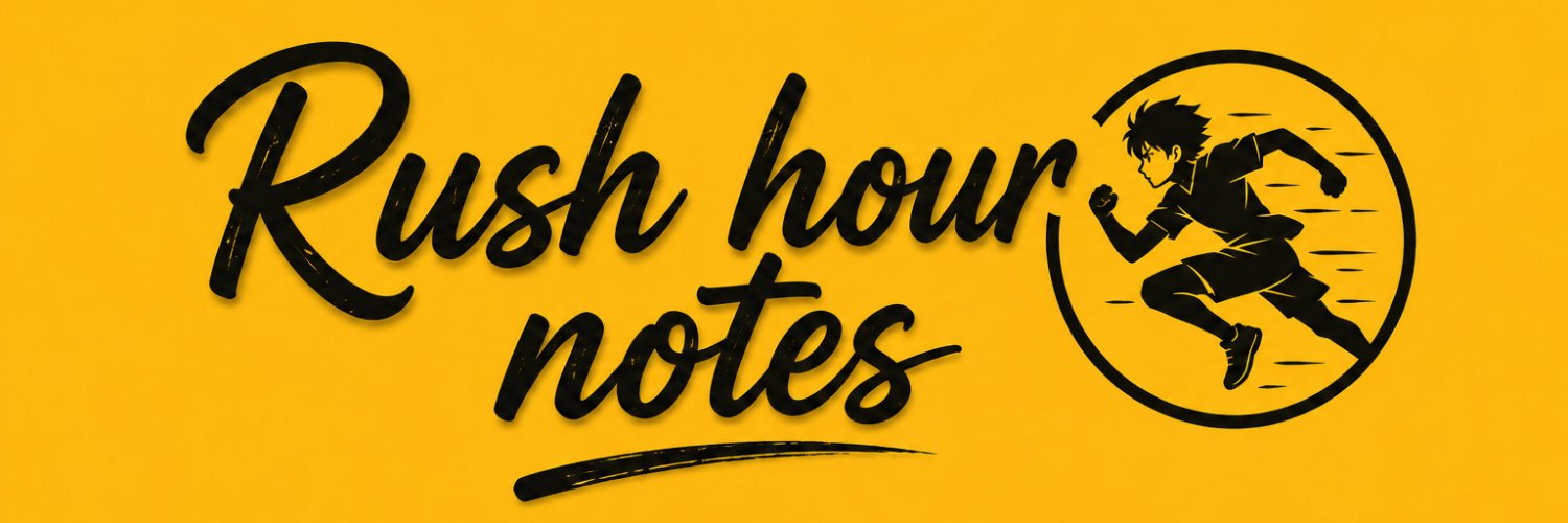 Rush hour Notes's banner