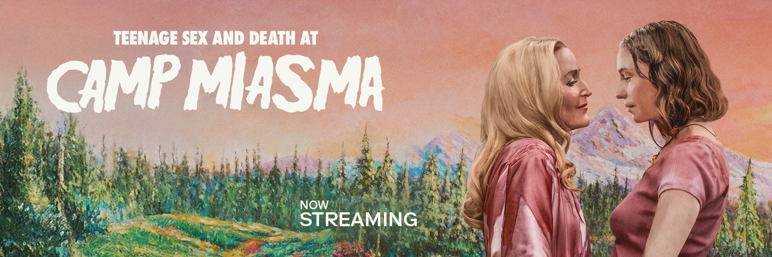 Teenage Sex and Death at Camp Miasma's banner