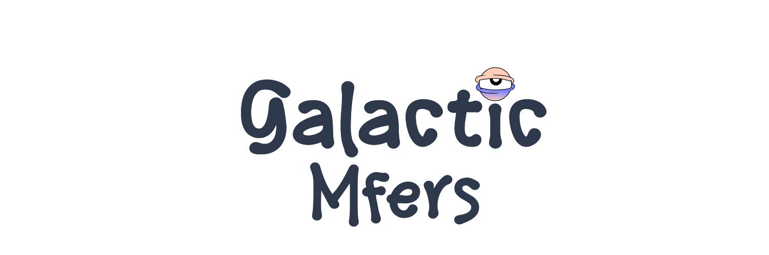Galactic Mfers's banner