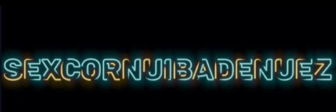 SEXCORNUIBADENUEZ's banner