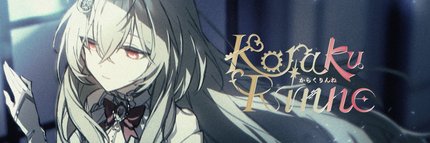 からくりんね/Karaku Rinne￤Fillnecode's banner