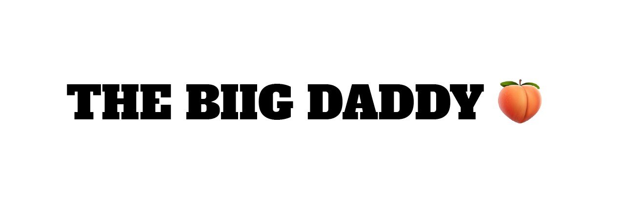 THE BIIG DADDY 🍑's banner