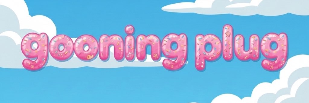 goonin’ plug 🔌's banner
