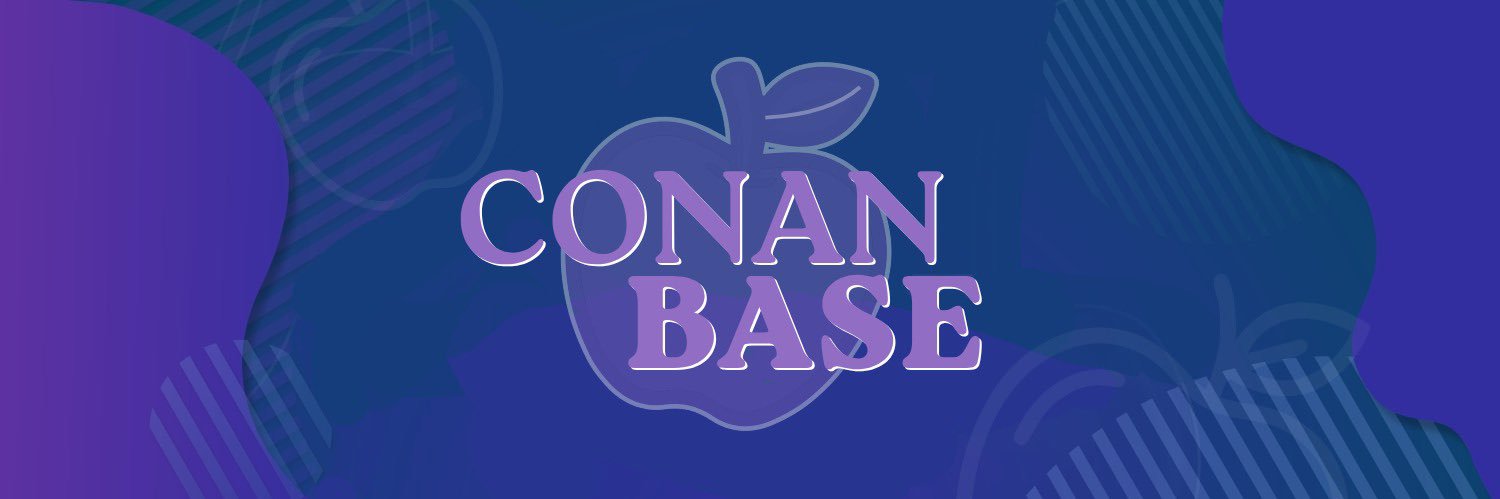 CONAN BASE's banner