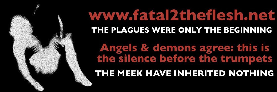 FATAL2THEFLESH4EVER's banner