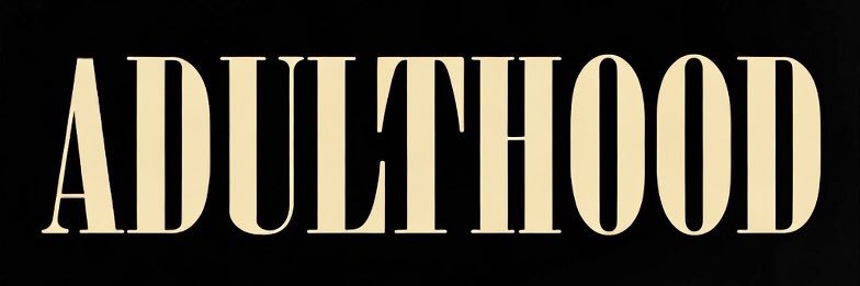 Adulthood's banner