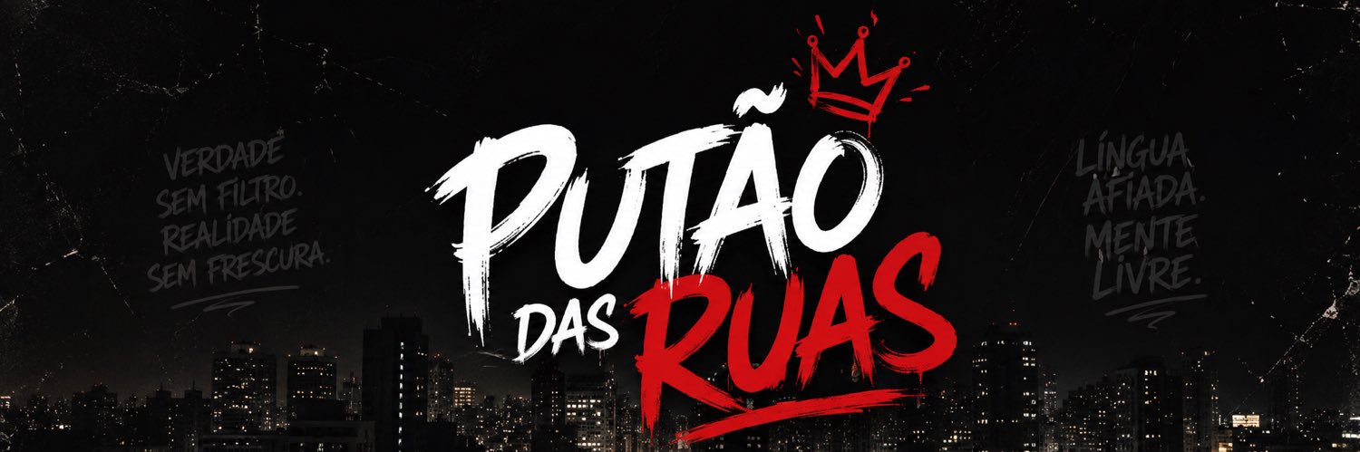 PutaodasRuas's banner