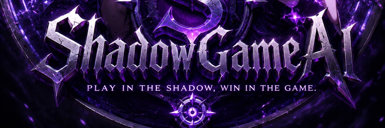 ShadowGameAI's banner
