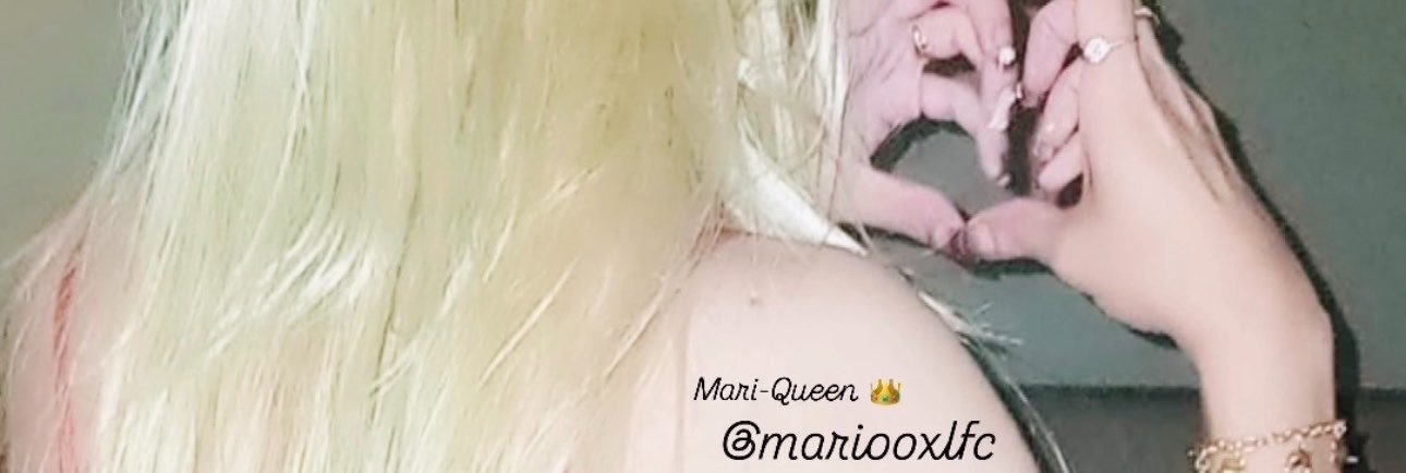 Mari-Queen 👑's banner