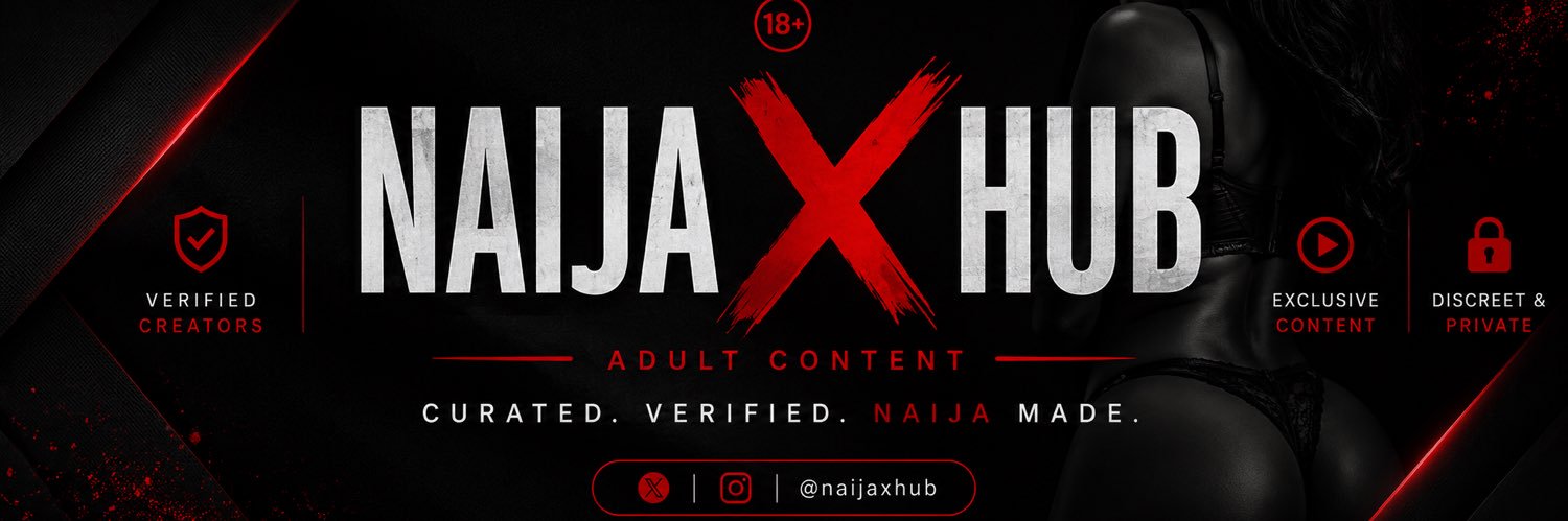 🔞Naija X Hub's banner