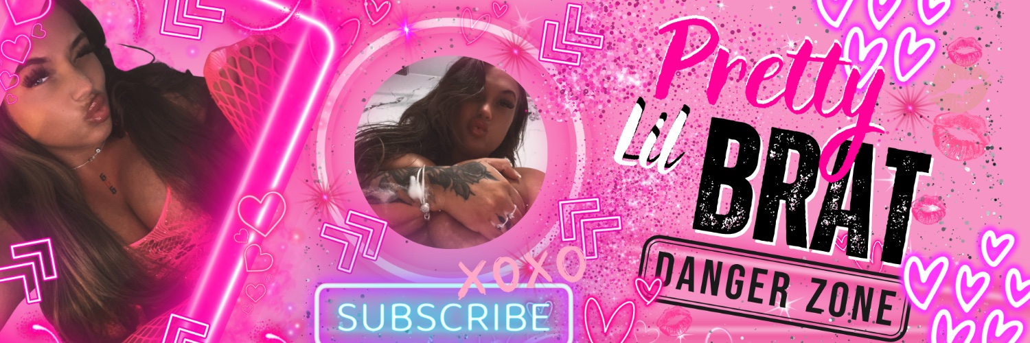 Prettylilbrat's banner