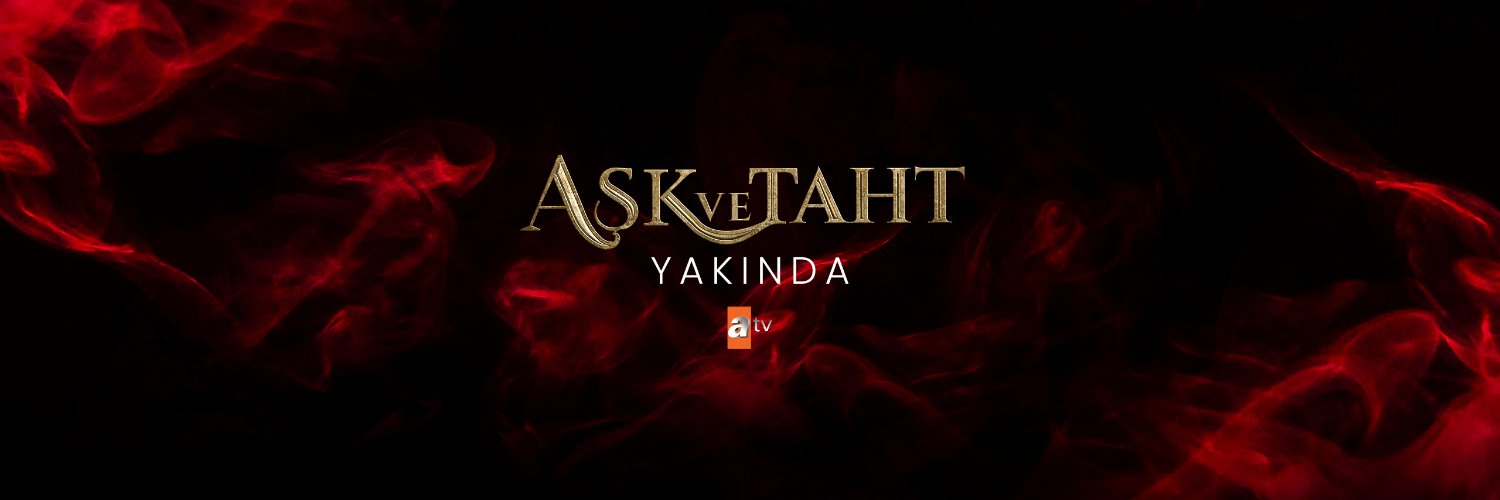 Aşk ve Taht's banner