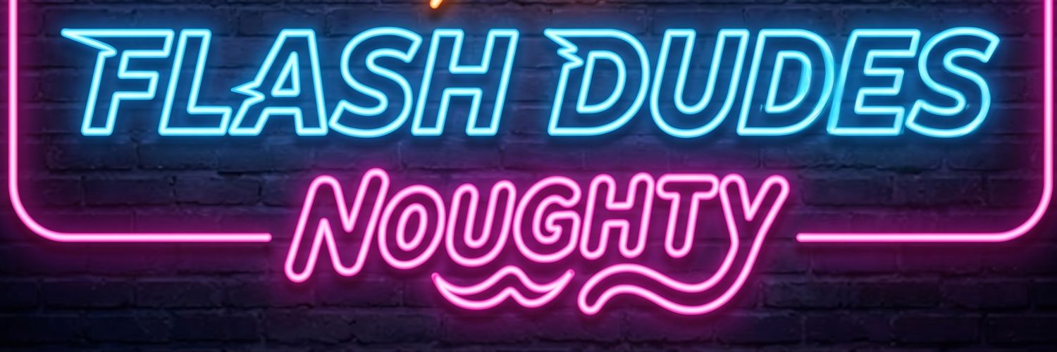 Flash🔞💦Dudes's banner