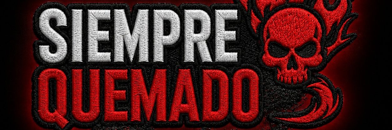 Siempre Quemado's banner