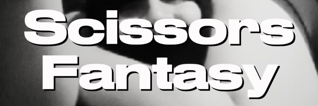 ScissorsFantasy's banner