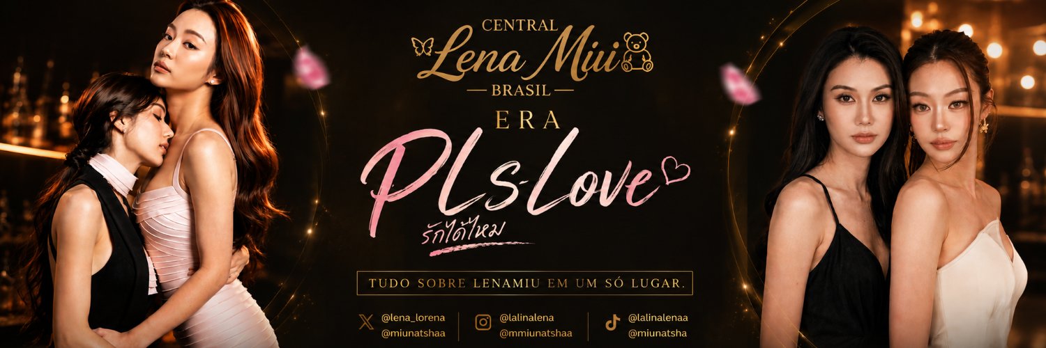 ᵖˡˢ Central LenaMiu Brasil's banner