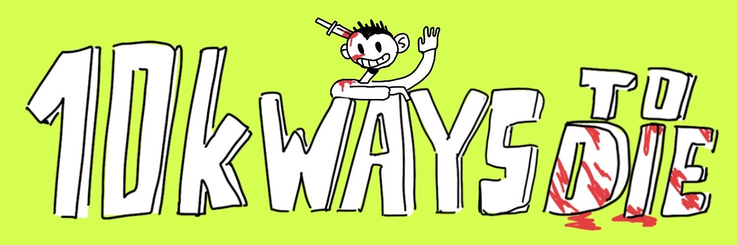 10kWaysToDie's banner