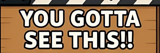 U Gotta see this's banner