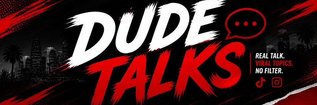 Dude talks's banner