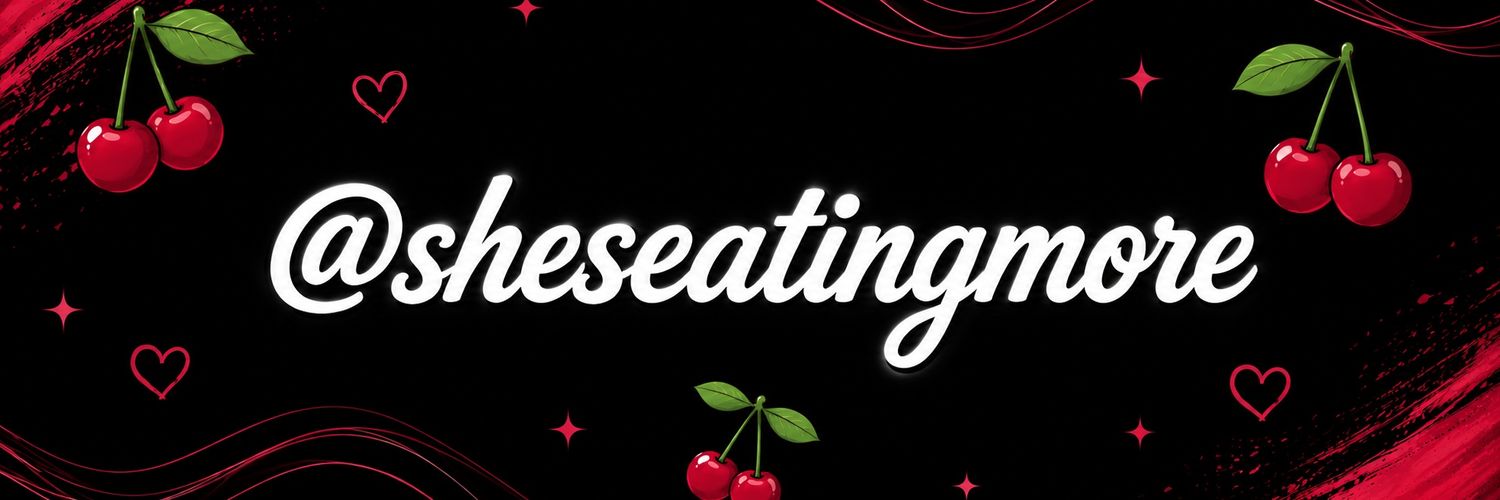 sheseatingmore's banner
