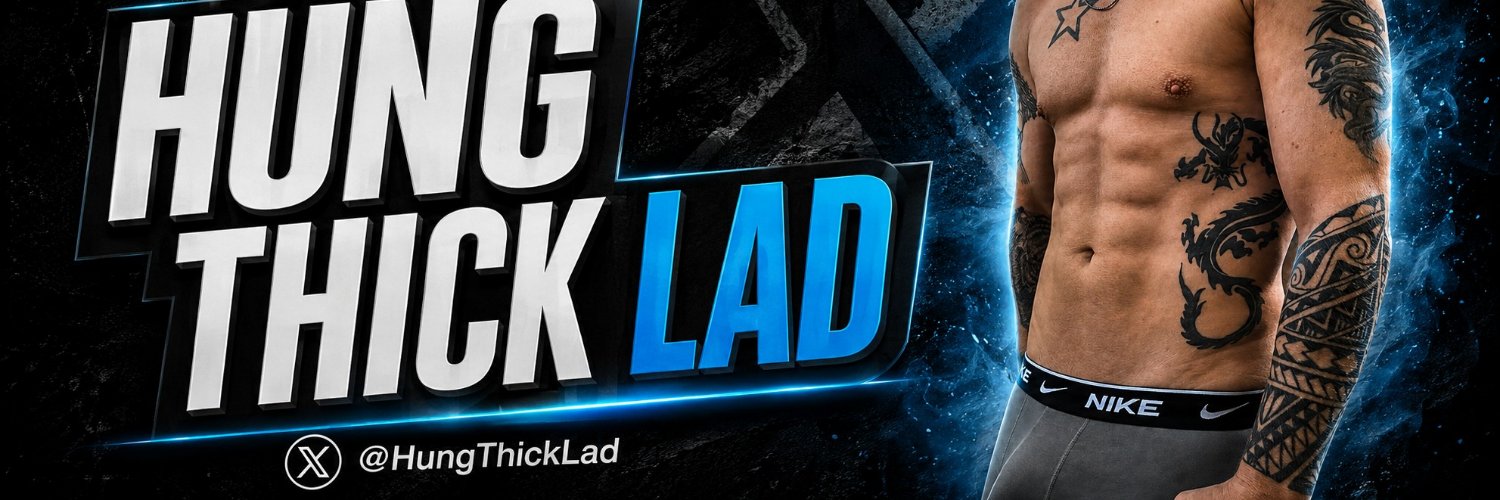 Hung Thick Lad 🔞 | 🔥Free Content |'s banner