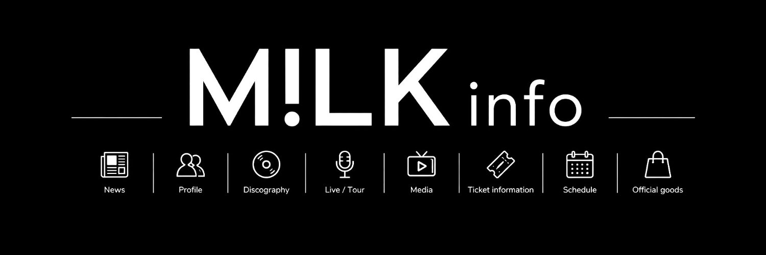 M!LK info's banner