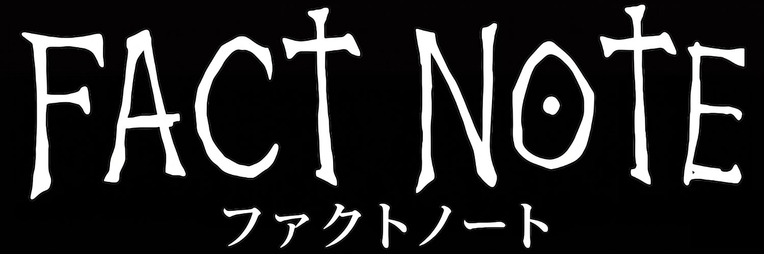 FACT NOTE's banner