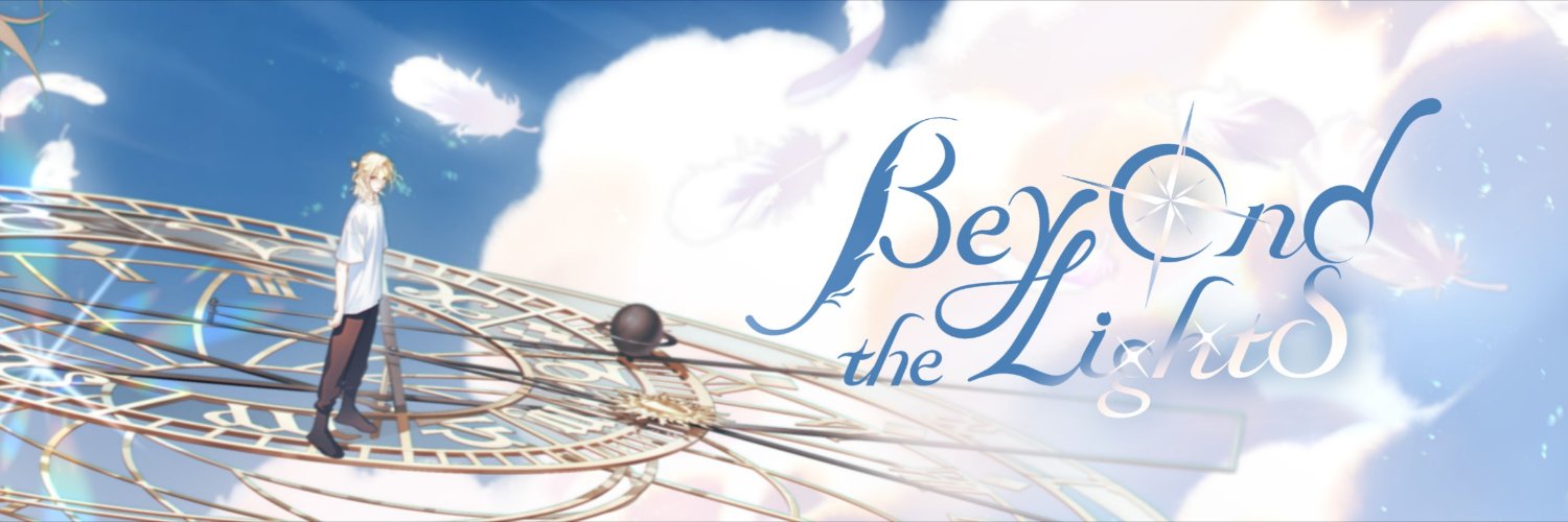 𝐵𝑒𝑦𝑜𝑛𝑑 𝑇ℎ𝑒 𝐿𝑖𝑔ℎ𝑡𝑠's banner