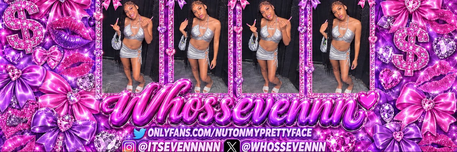 Seven 💗. ($40 Ft call )'s banner