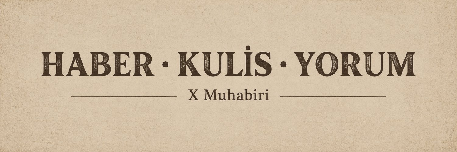 X Muhabiri's banner