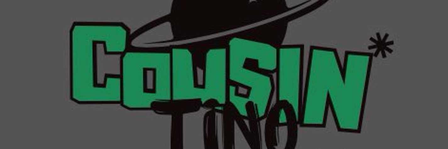 CousinTinoFunny's banner