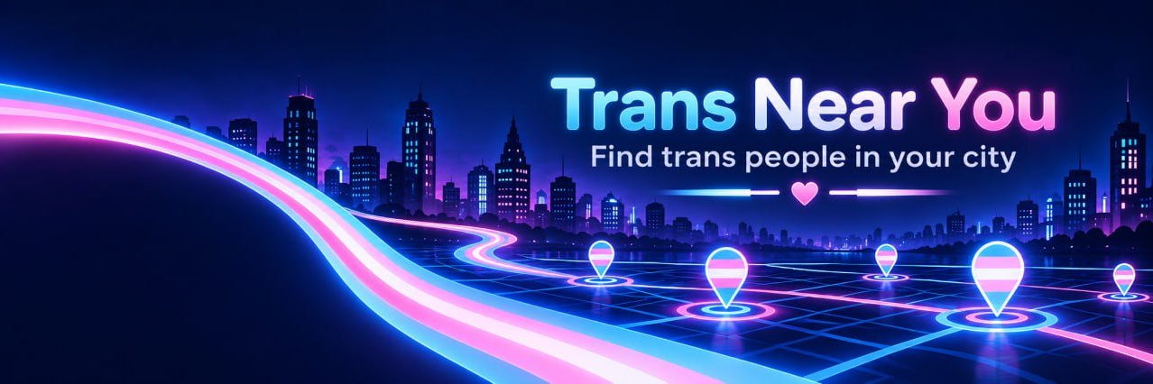 Trans Near You's banner