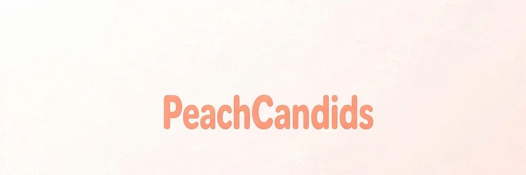 Peach Candids 🤳🍑's banner