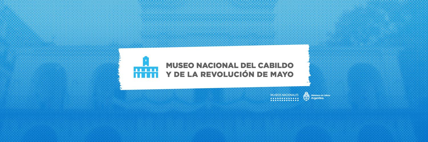 Museo Histórico Nacional del Cabildo's banner