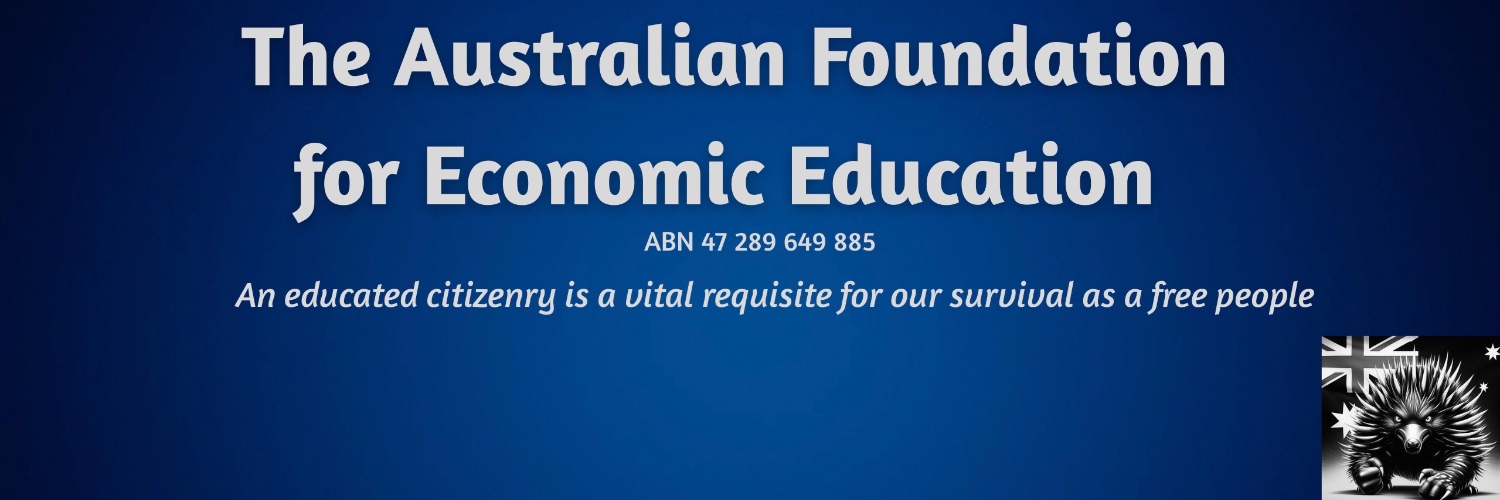 Craig Kelly:🇦🇺Foundation for Economic Education's banner