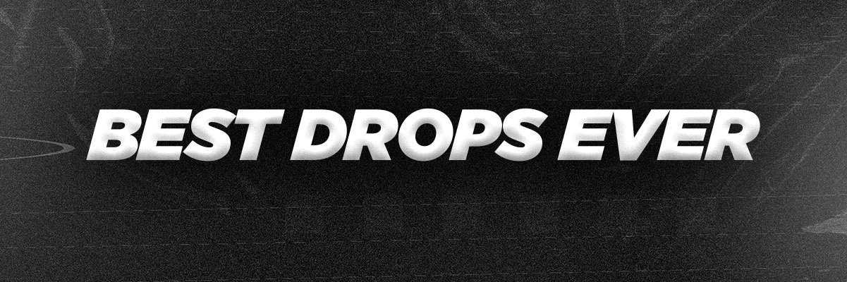 Best Drops Ever's banner