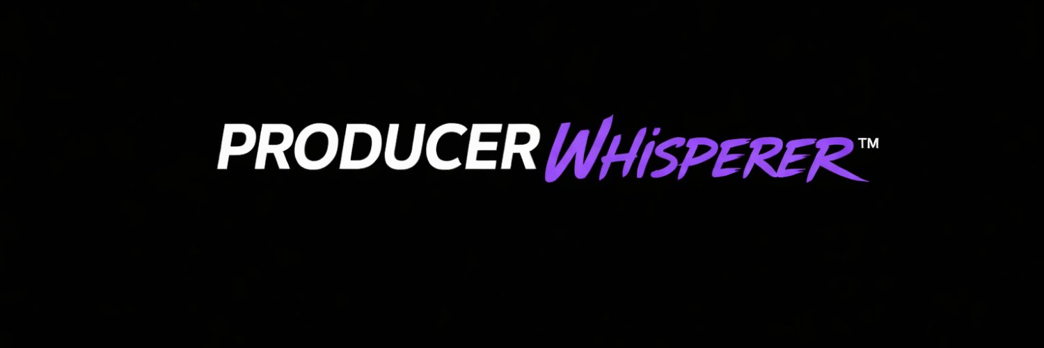 Producer Whisperer ™'s banner