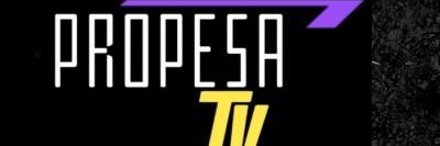 PropesaTv's banner