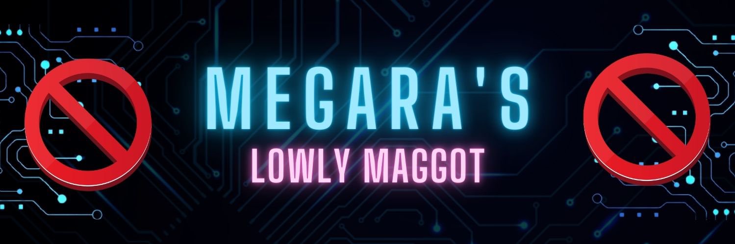 Megara’s Maggot's banner