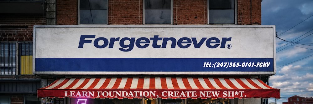 FORGET NEVER CLOTHING's banner