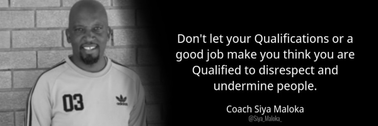 Coach Siya Maloka's banner