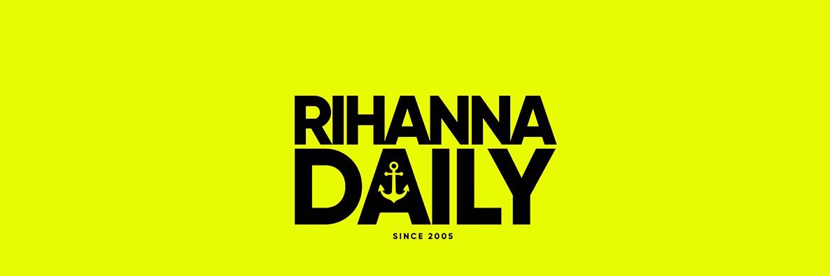 Rihanna Daily's banner