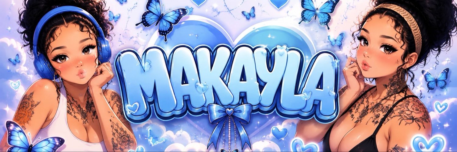 Makayla🦋🩵's banner