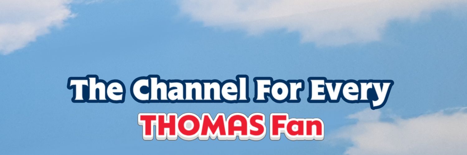 Thomasandfriends47's banner