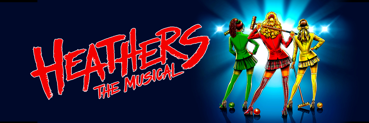 Heathers the Musical's banner