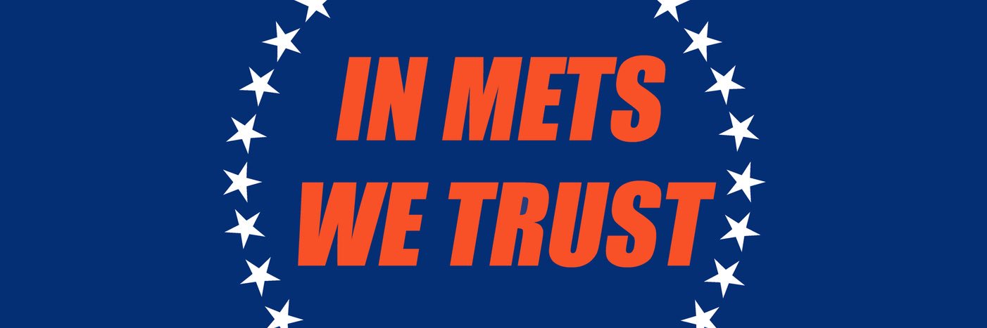 In Mets We Trust's banner