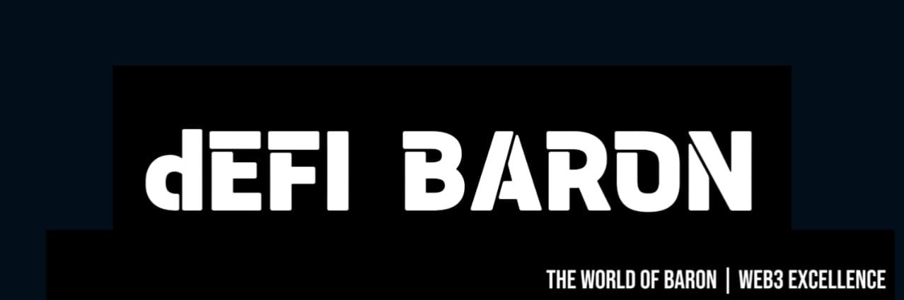 DEFI BARON ✨'s banner