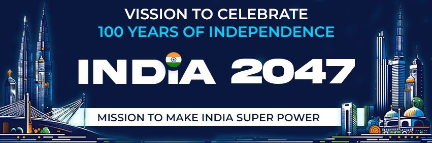 India 2047's banner