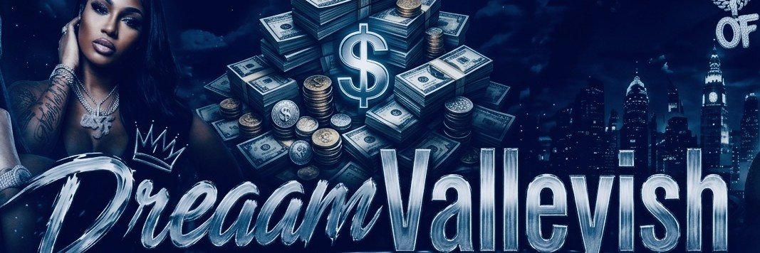 DreaamValleyish's banner
