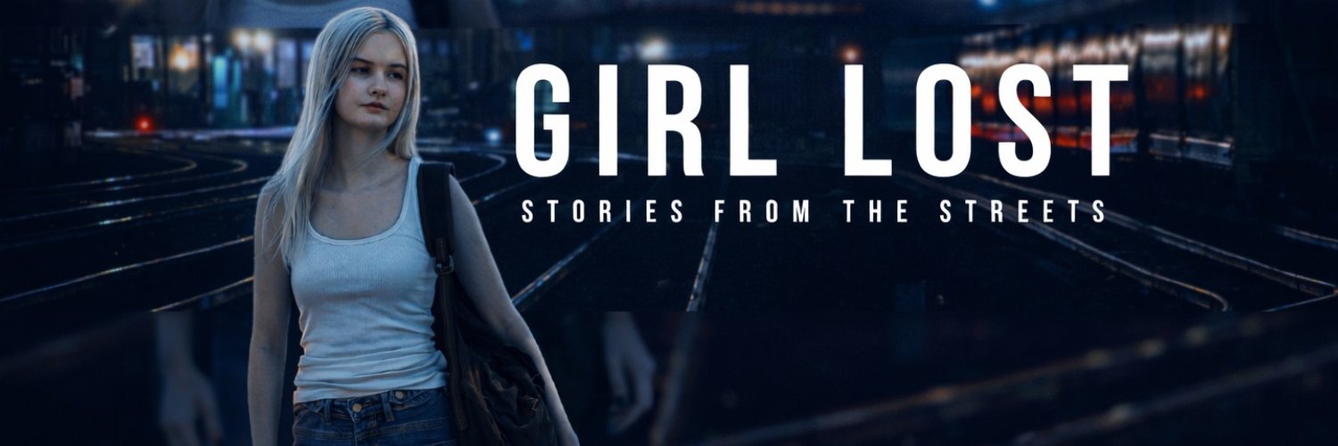 Girl Lost: Stories from the Streets's banner